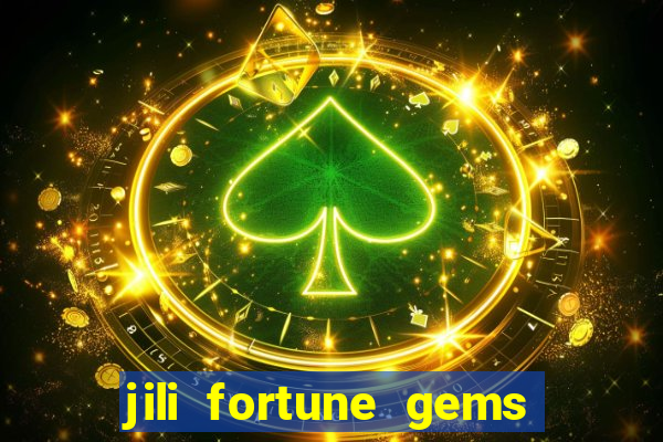 jili fortune gems 2 demo