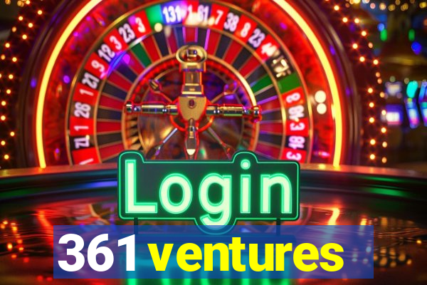 361 ventures