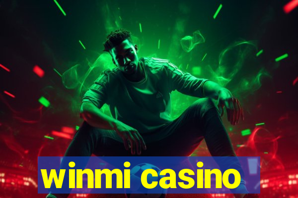 winmi casino