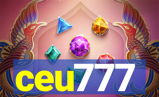 ceu777