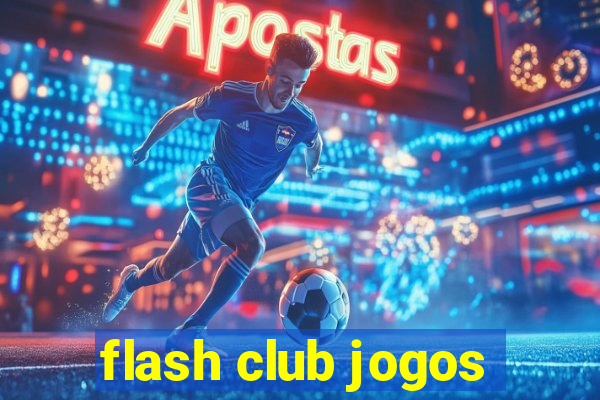 flash club jogos