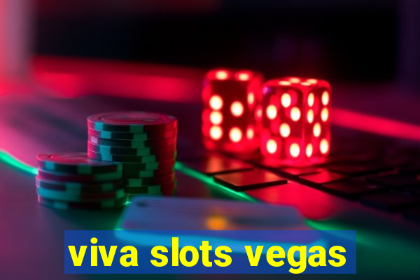 viva slots vegas