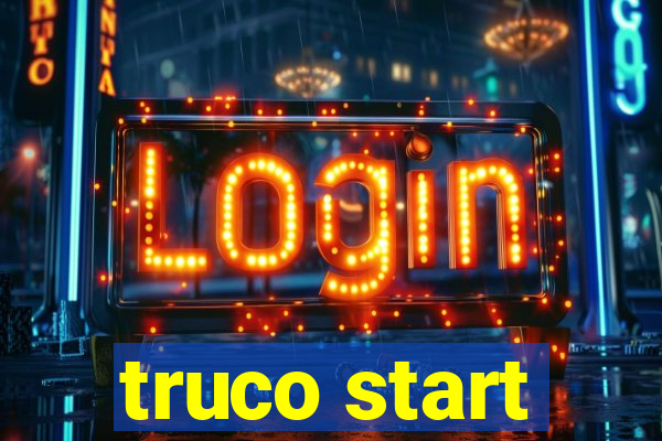 truco start