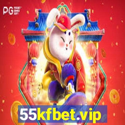 55kfbet.vip