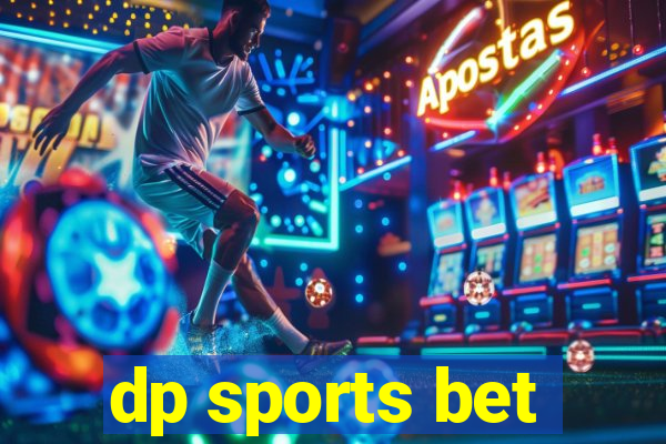 dp sports bet