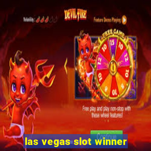 las vegas slot winner