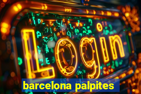 barcelona palpites