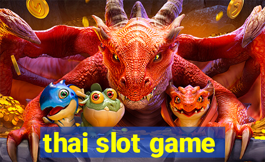 thai slot game