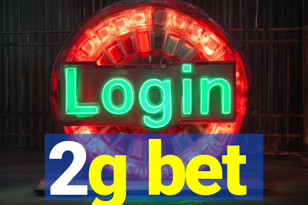 2g bet