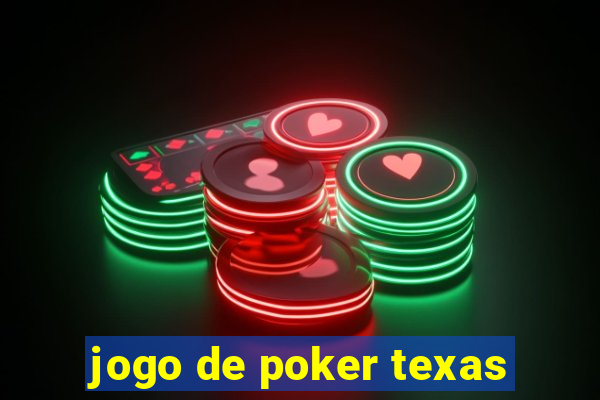 jogo de poker texas