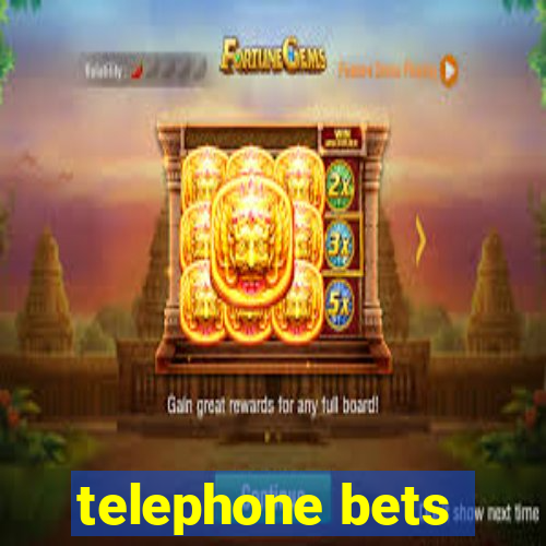 telephone bets