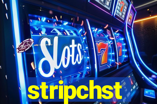 stripchst