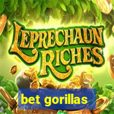 bet gorillas