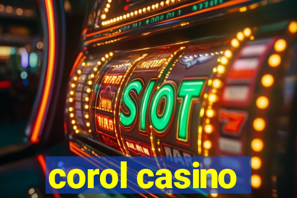 corol casino