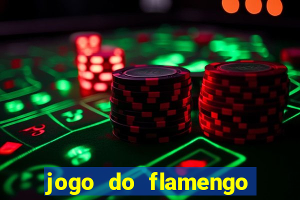 jogo do flamengo ao vivo multicanais