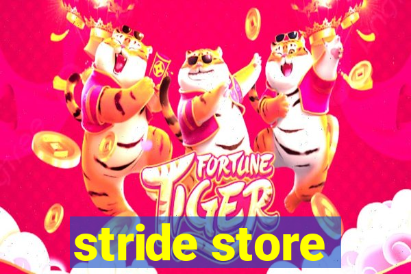 stride store