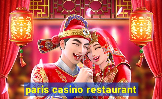 paris casino restaurant