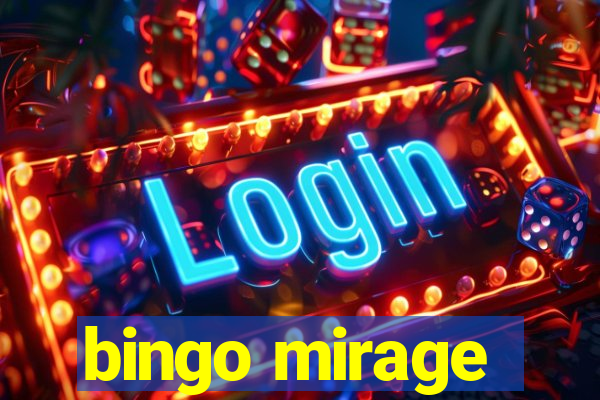 bingo mirage