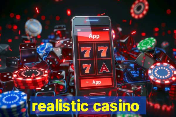 realistic casino