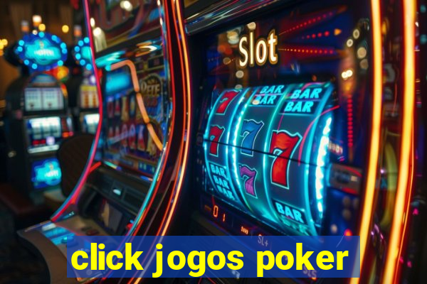 click jogos poker