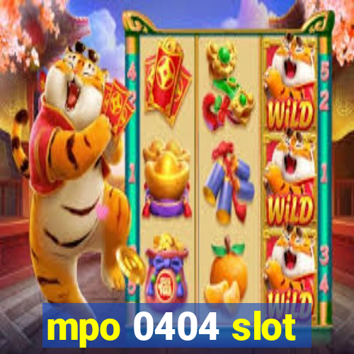 mpo 0404 slot