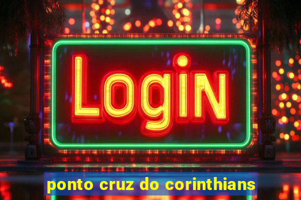 ponto cruz do corinthians