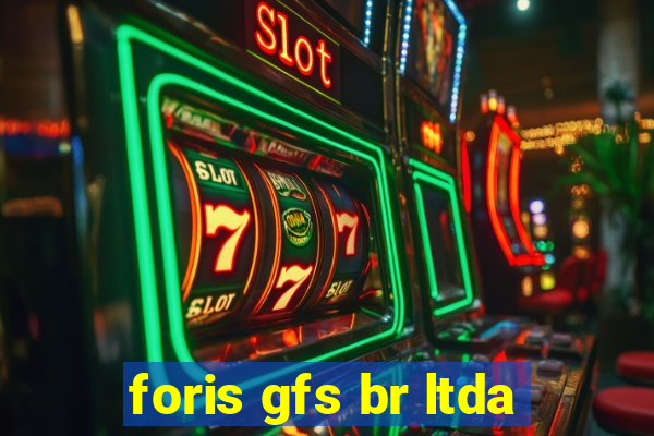 foris gfs br ltda