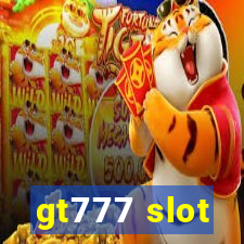 gt777 slot