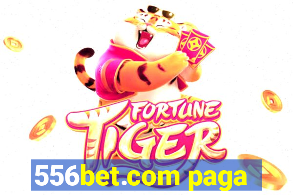 556bet.com paga