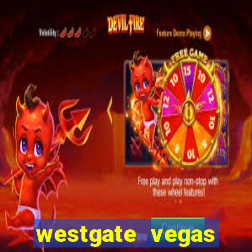 westgate vegas resort and casino