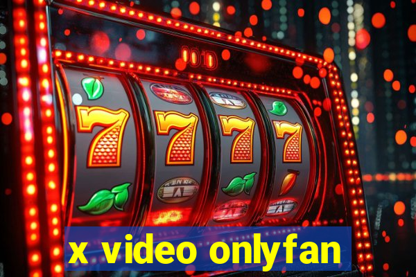 x video onlyfan