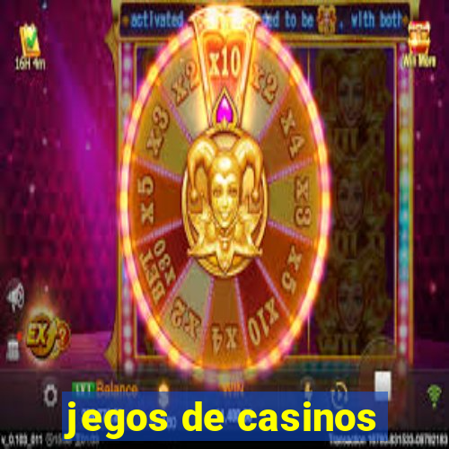 jegos de casinos