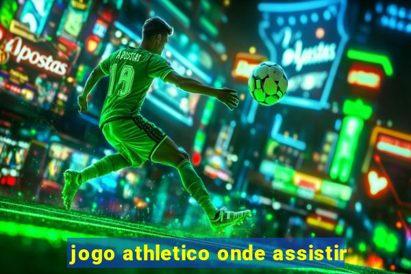 jogo athletico onde assistir