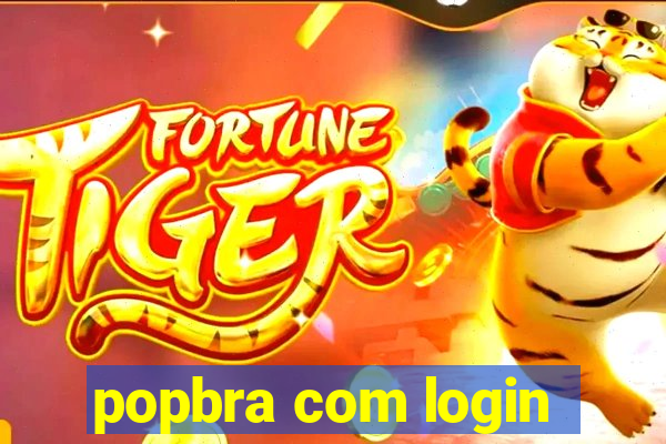 popbra com login