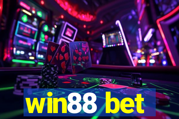 win88 bet