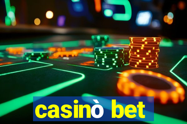 casinò bet