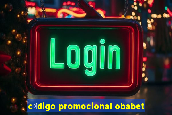 c贸digo promocional obabet