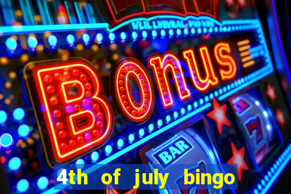 4th of july bingo cards printable free