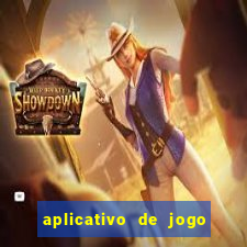 aplicativo de jogo que ganha dinheiro na hora