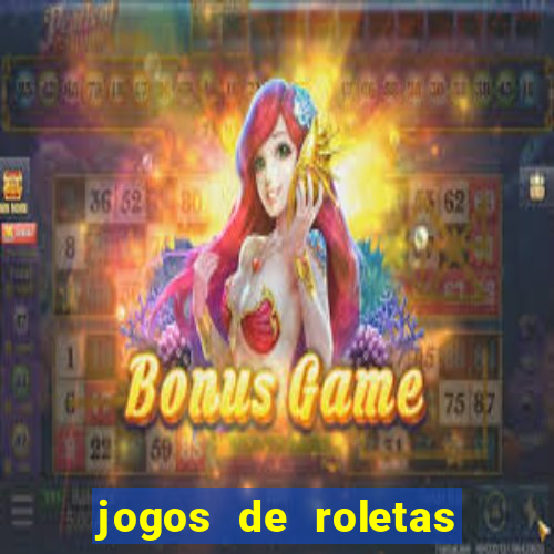 jogos de roletas online gratis