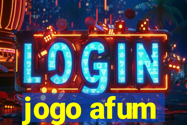 jogo afum