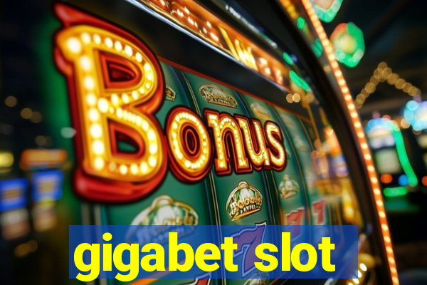 gigabet slot