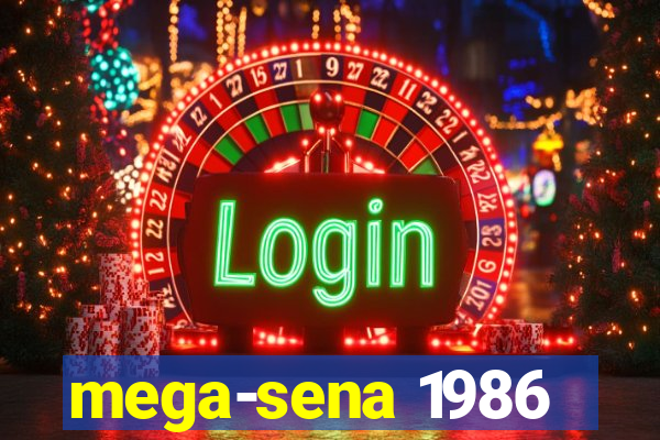 mega-sena 1986