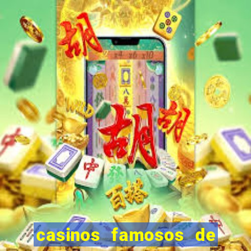 casinos famosos de las vegas