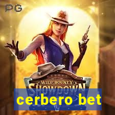 cerbero bet