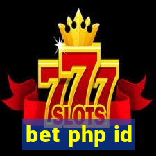 bet php id