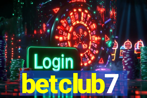 betclub7