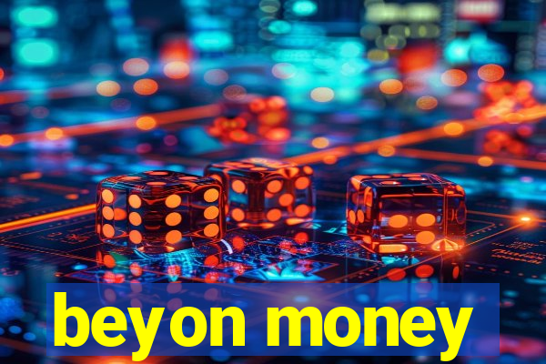 beyon money