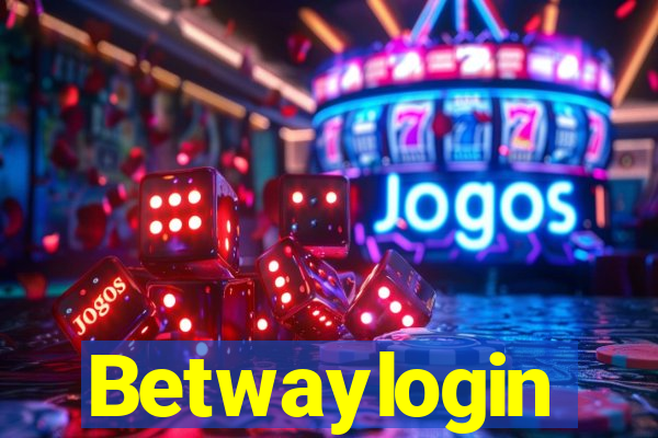 Betwaylogin