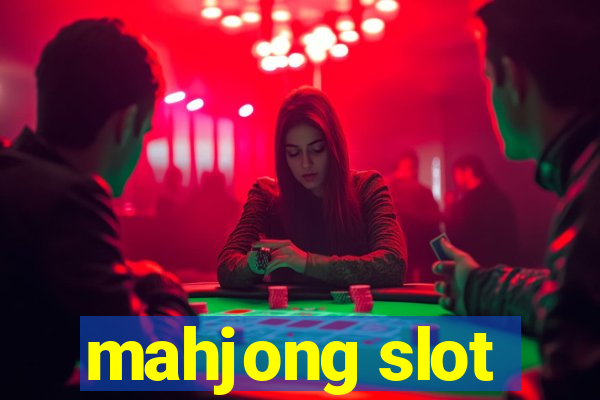 mahjong slot